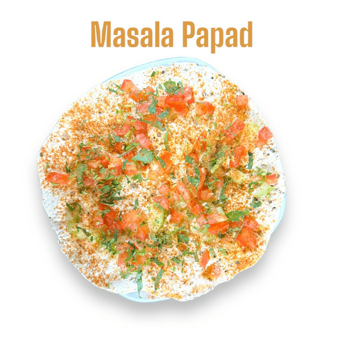 Masala Fried Papad.