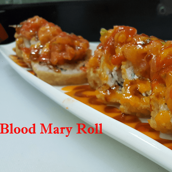 Bloody Mary Roll.