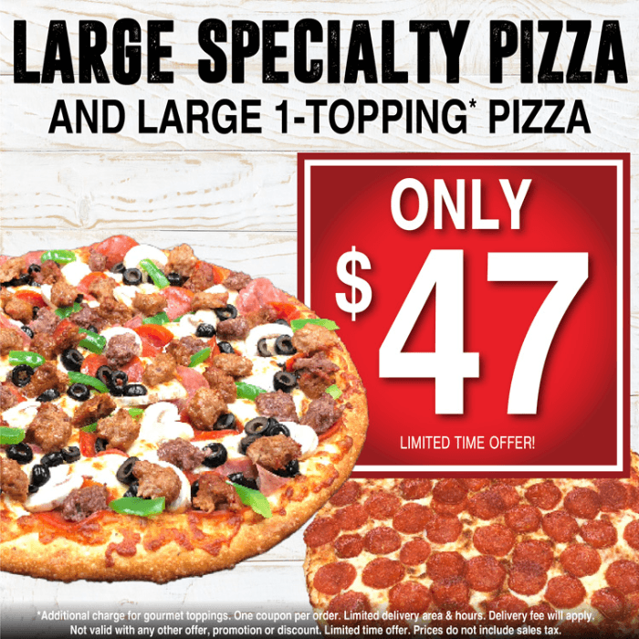 Large Specialty Pizza + Large 1-topping