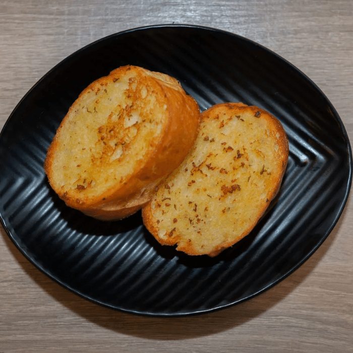 Garlic Bread.