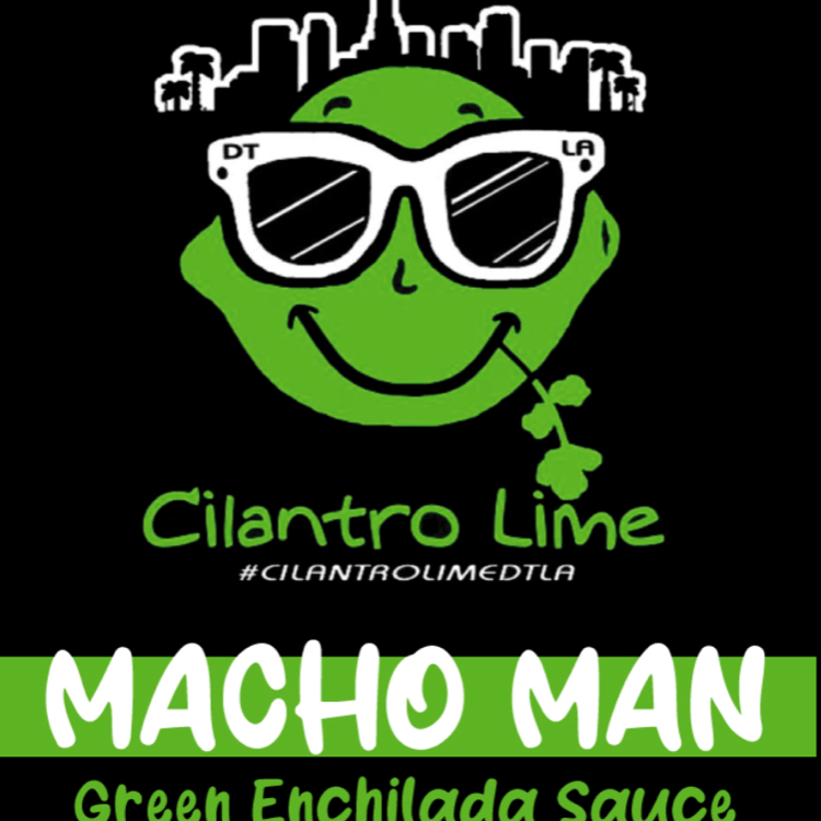 Macho Man (Green Enchilada sauce)