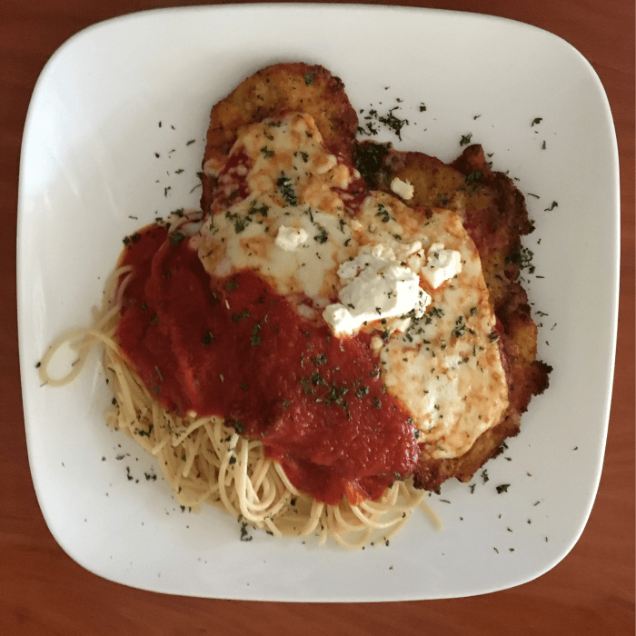Chicken Parmigiana.